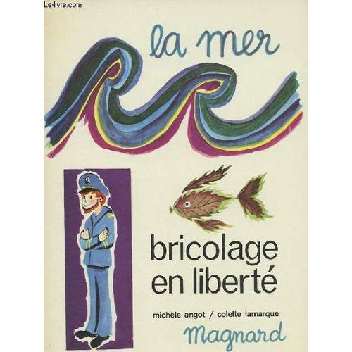 La Mer - Bricolage En Liberte   de Michele Angot