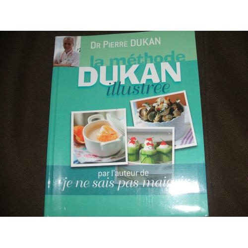 La Methode Dukan Illustree   de pierre dukan  Format Beau livre 