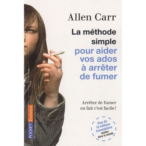 La Mthode Simple Pour Aider Vos Ados  Arrter De Fumer    Format Poche 