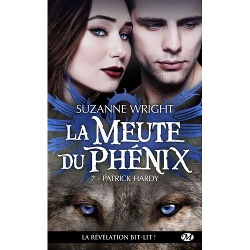 La Meute Du Phnix - Tome 7 - Patrick Hardy    Format Poche 