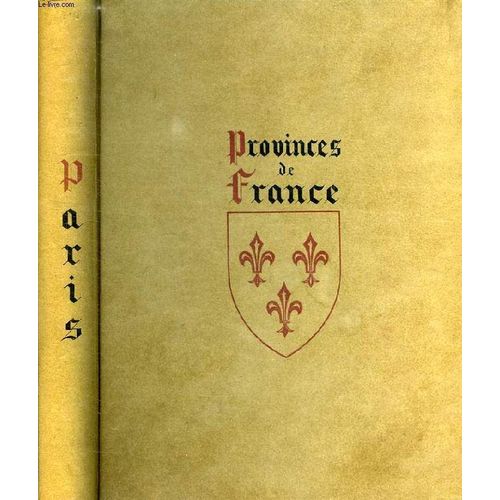 Visages De L'ile-De-France, Paris   de La Monneraye Jean De Dupouy Auguste Weigert R A