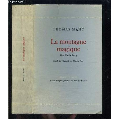 La Montagne Magique   de thomas mann  Format Broch 