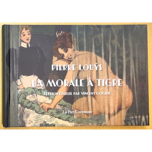 La Morale  Tigre    Format Beau livre 