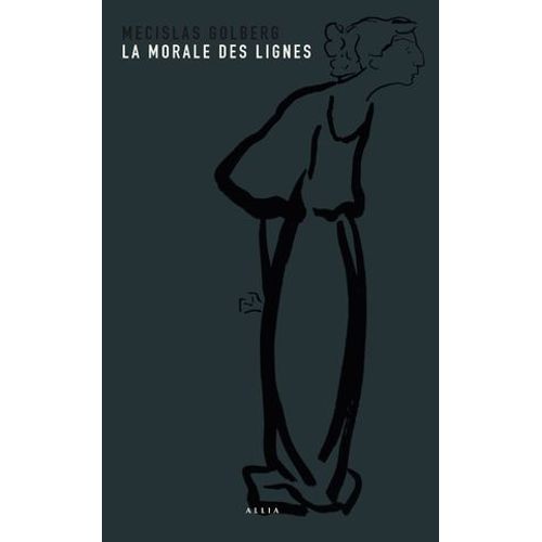 La Morale Des Lignes  