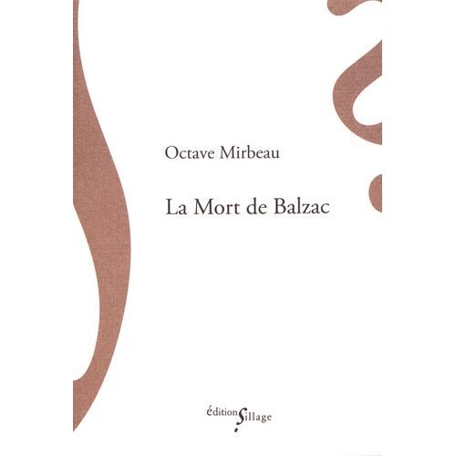 La Mort De Balzac    Format Poche 