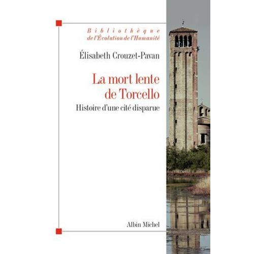 La Mort Lente De Torcello  