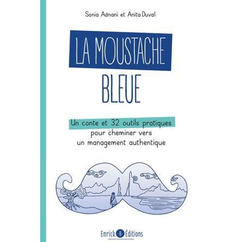 La Moustache Bleue  