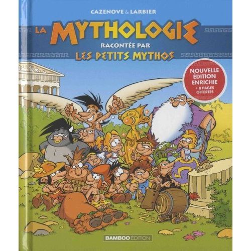 La Mythologie Raconte Par Les Petits Mythos   de christophe cazenove  Format Album 
