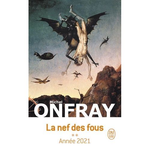 La Nef Des Fous - Des Nouvelles Du Bas-Empire Tome 2, Anne 2021    Format Beau livre 