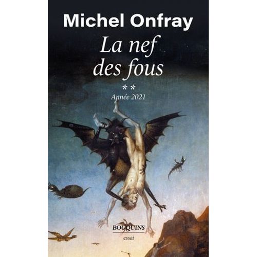 La Nef Des Fous - Anne 2021 - Tome 2  
