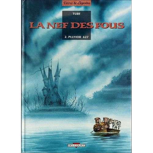 La Nef Des Fous ( Tome 2 ) : 