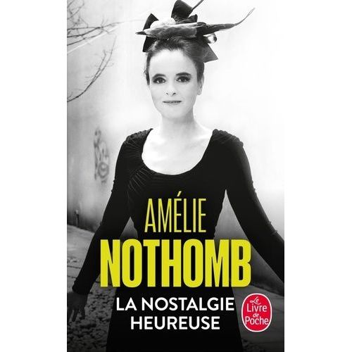 La Nostalgie Heureuse    Format Poche 
