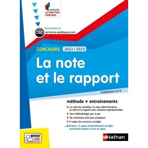 La Note Et Le Rapport - Concours Catgorie A Et B    Format Grand Format 