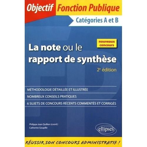 La Note Ou Le Rapport De Synthse - Catgories A Et B    Format Broch 