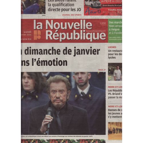 La Nouvelle Rpublique (Quotidien) / 11-01-2016 N21667 Johnny Hallyday (1/2p) Arnaud Tsamre (1/3p)
