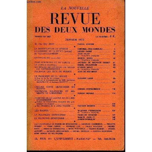 La Nouvelle Revue Des Deux Mondes N1 - Au Fil Des Mois. Pascal Arrighi. La Signification Du Synode.Cardinal Jean Danielou.LInconnue De La Seine (Pome) .. Lucien Fabre ..Au ...