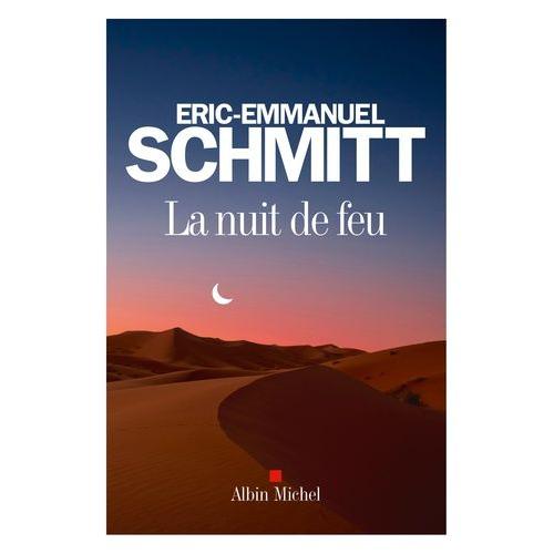 La Nuit De Feu   de Schmitt Eric-Emmanuel  Format Beau livre 