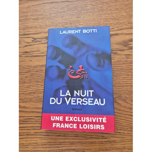 La Nuit Du Verseau. Laurent Botti   