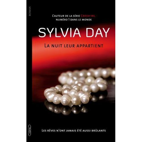 La Nuit Leur Appartient T01 Les Rves N'ont Jamais t Aussi Brlants  