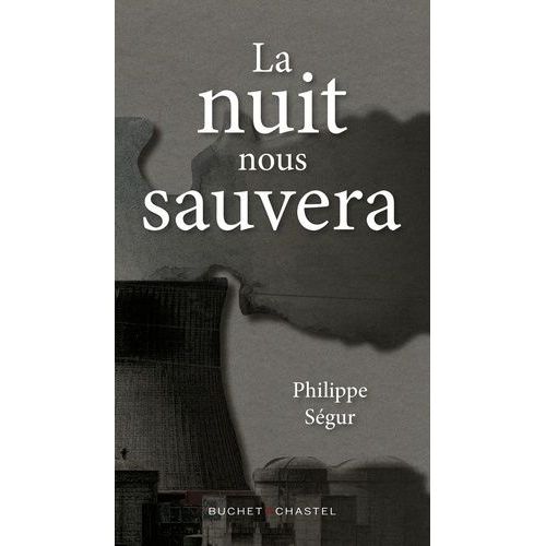 La Nuit Nous Sauvera    Format Grand Format 