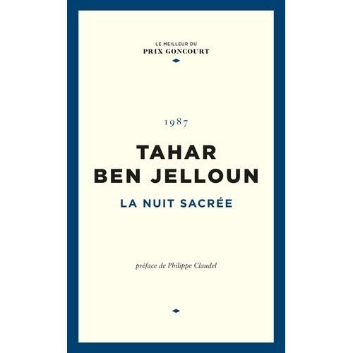 La Nuit Sacre   de Ben Jelloun Tahar  Format Beau livre 