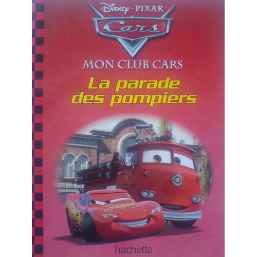 La Parade Des Pompiers   de disney - pixar  Format Album 