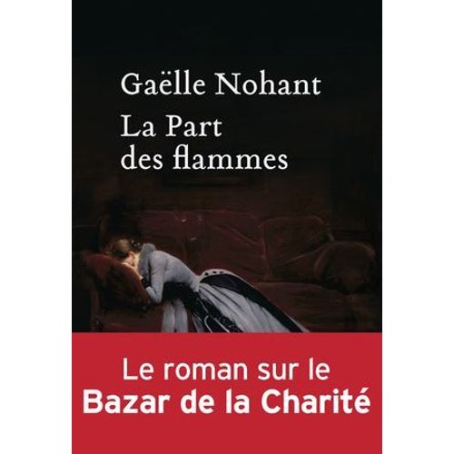 La Part Des Flammes  