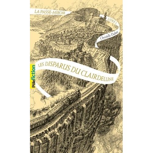 La Passe-Miroir - Tome 2 - Les Disparus Du Clairdelune   de Dabos Christelle  Format Poche 