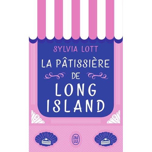La Ptissire De Long Island    Format Poche 