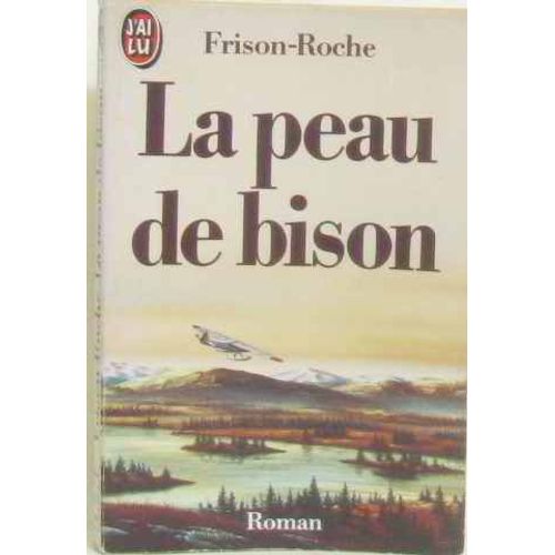La Peau De Bison   