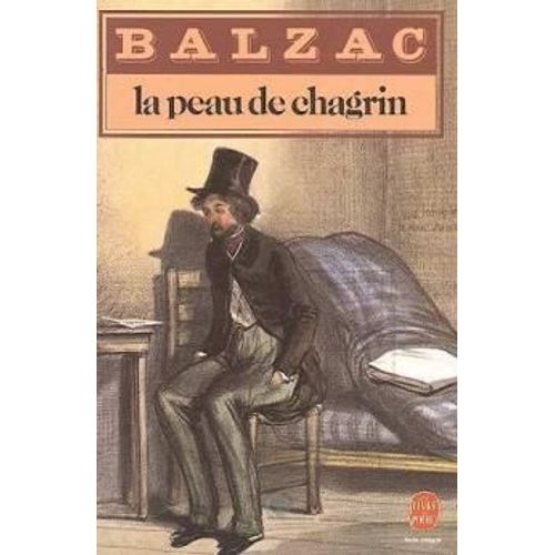 La Peau De Chagrin    Format Broch 