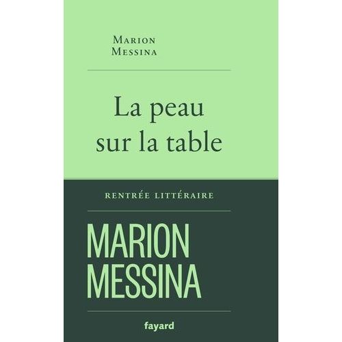 La Peau Sur La Table    Format Beau livre 