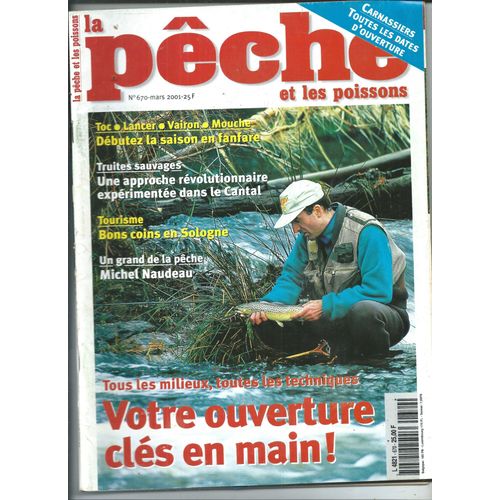 La Pche Et Les Poissons 01/03/2001 Alain Foulon, Marc Delacoste, Jean-Jacques Gorce, Marc Sourdot, Michel Tarragnat, Michel Naudeau, Philippe Sempeski, Bob Nudd, Philippe Guillotte,Jean-Claude Vidal