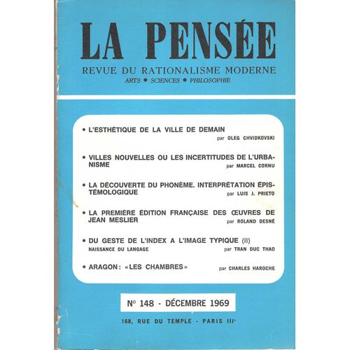 La Pense 148 - Revue Du Rationalisme Moderne - Dcembre 1969