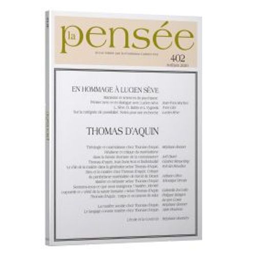 La Pense 402 Avril / Juin 2020 Thologie Et Matrialisme Chez Thomas DAquin