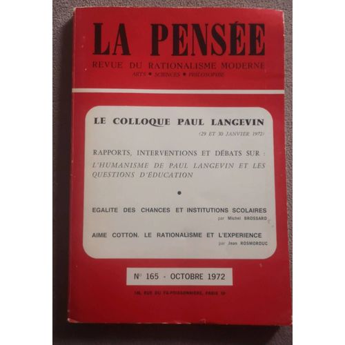 La Pense N 165- Octobre 1972 Revue Du Rationalisme Moderne