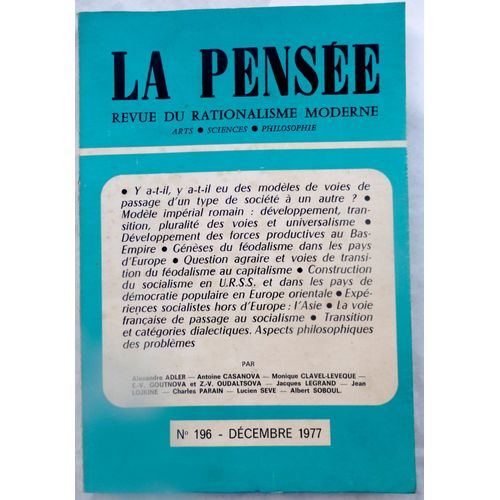 La Pense Revue Du Rationalisme Moderne 196 