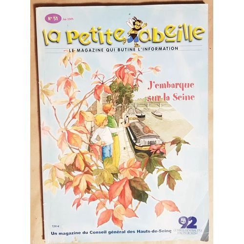 La Petite Abeille Le Magazine Qui Butine L'information-N51-2005- ... La Seine   
