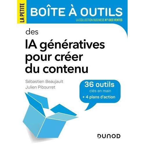 Ia Gnratives Pour Crer Du Contenu - 31 Outils + 4 Plans D'action    Format Grand Format 
