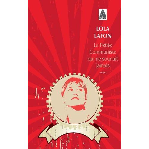 La Petite Communiste Qui Ne Souriait Jamais   de Lafon Lola  Format Poche 