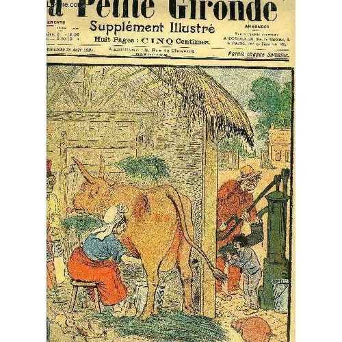 La Petite Gironde Supplement Illustre - 4eme Annee N 34 Douce Illusion Par G.Ri - Sauce Moutarde Et Poivre Et Sel Vingt Demi Lieues En Ballon Par O'galop - Deux Ressemblances - Un Girascope ...   de COLLECTIF