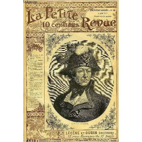 La Petite Revue N 63 - Le Secret (Suite) Par Louis Ltang, Carnot Par Hippolyte Carnot, Latour D Auvergne Par Michelet, Un Chemin De Fer Glissant Par Paul Blaise, A Travers L Exposition Par Fernand(...)   de COLLECTIF 