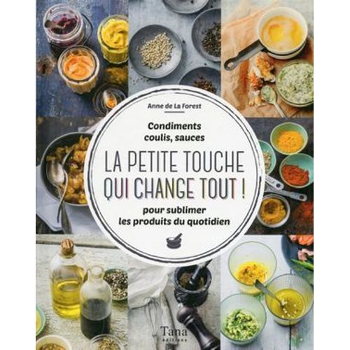 La Petite Touche Qui Change Tout  
