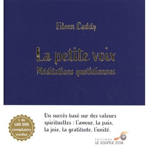 La Petite Voix - Mditations Quotidiennes   de eileen caddy  Format Beau livre 
