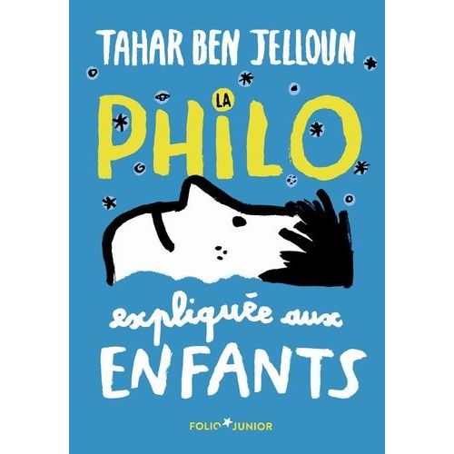 La Philo Explique Aux Enfants   de Ben Jelloun Tahar  Format Poche 
