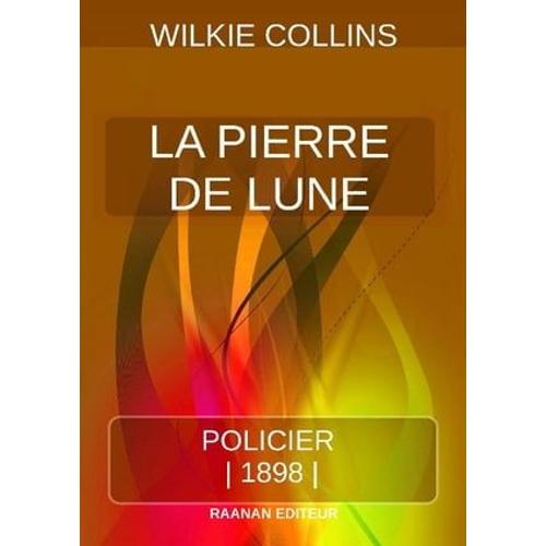 La Pierre De Lune   de Wilkie Collins