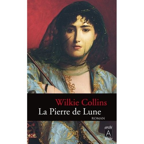 La Pierre De Lune    Format Poche 