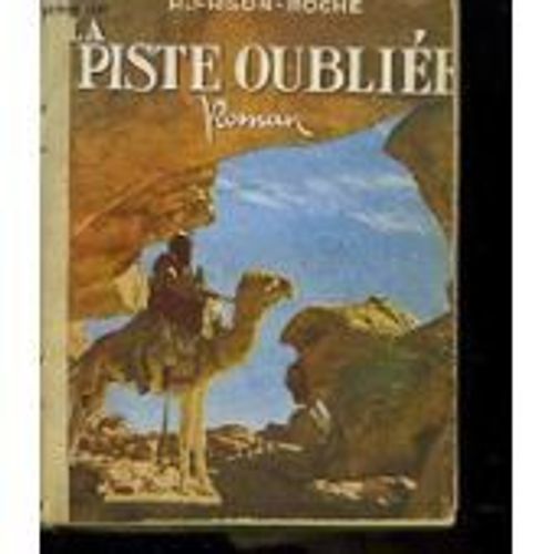La Piste Oublie   de Collectif  Format Beau livre 