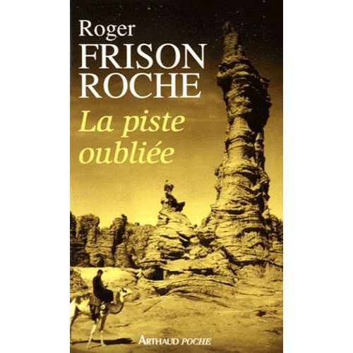 La Piste Oublie    Format Poche 
