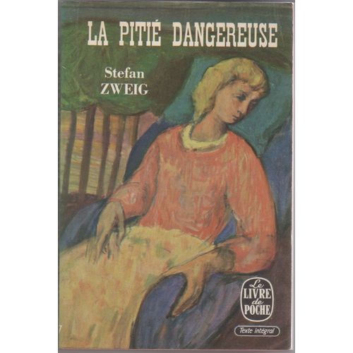 La Piti Dangereuse (Stefan Zweig)   de Stefan Zweig 